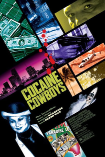 Cocaine Cowboys - Poster / Capa / Cartaz - Oficial 2