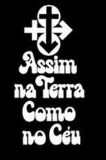 Assim na Terra Como no Ceu (Assim na Terra Como no Ceu)