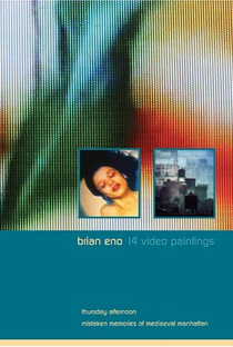Brian Eno - 14 Video Paintings - Poster / Capa / Cartaz - Oficial 1