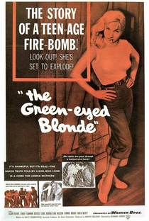 The Green-Eyed Blonde - Poster / Capa / Cartaz - Oficial 1