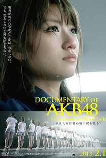 Documentary of AKB48: No Flower Without Rain - Poster / Capa / Cartaz - Oficial 1