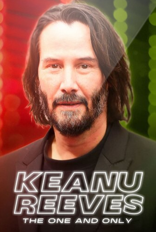 Poster 1 de TV Keanu Reeves: The One and Only (2024)
