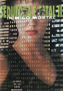 Sedutora e Fatal II: Inimigo Mortal (Chameleon II: Death Match)