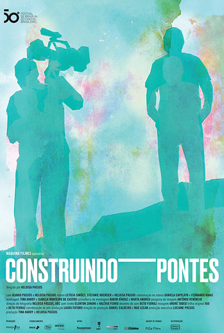 Poster 1 de Filme Construindo Pontes (2017)