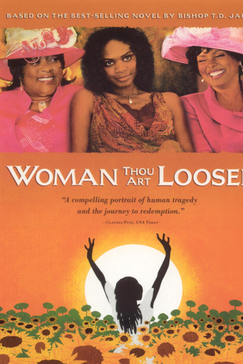 de Filme Woman Thou Art Loosed (2004)