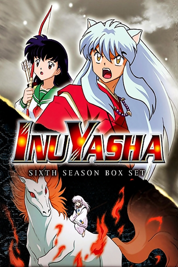 Poster de Série InuYasha (6ª Temporada) (2003)