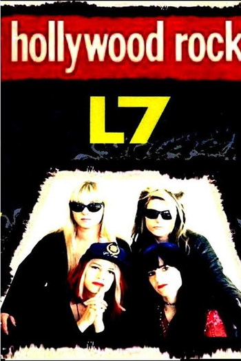 Poster de Filme L7 - Hollywood Rock (1993)