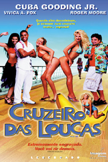 Cruzeiro das Loucas: filme de 2002 - Filmow