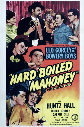 Poster de Filme Hard Boiled Mahoney (1947)