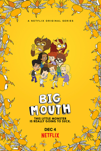 Big Mouth (4ª Temporada) - Poster / Capa / Cartaz - Oficial 1