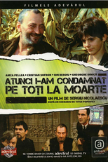 Então Condeno Todos a Morte (Atunci i-am condamnat pe toti la moarte)