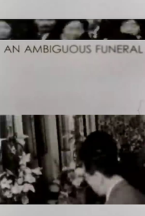 An Ambiguous Funeral - Poster / Capa / Cartaz - Oficial 1