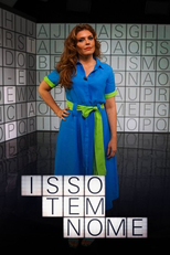 Isso Tem Nome (Isso Tem Nome)