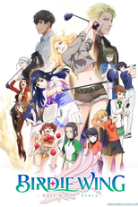 Birdie Wing: Golf Girls' Story (1ª Temporada) (バーディーウイング ゴルフ ガールズ ストーリー)