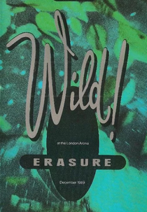 Erasure: Wild! Live (Erasure - Live Wild! Tour)