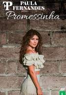 DVD Paula Fernandes - Promessinha (DVD Paula Fernandes - Promessinha)