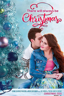 There Will Always Be Christmas - Poster / Capa / Cartaz - Oficial 1