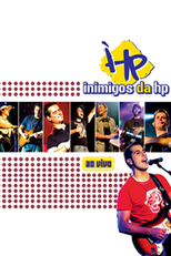 Inimigos da Hp - Ao Vivo (Inimigos da Hp ao Vivo)
