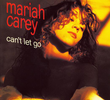 Mariah Carey: Can't Let Go