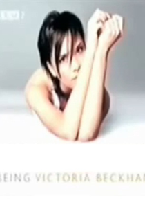 Being Victoria Beckham - Poster / Capa / Cartaz - Oficial 1