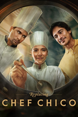 Replacing Chef Chico (Replacing Chef Chico)