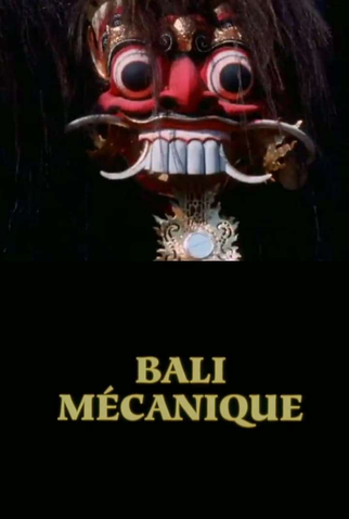 Poster 1 de Curta Bali Mécanique (1992)
