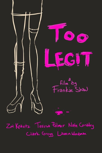 Poster de Curta Too Legit (2016)