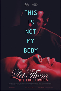 Let Them Die Like Lovers - Poster / Capa / Cartaz - Oficial 1