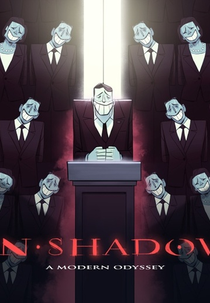 In Shadow, A Modern Odyssey (In Shadow, A Modern Odyssey)