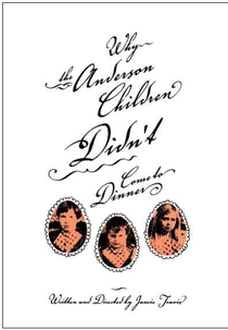 Why the Anderson Children Didn't Come to Dinner (Why the Anderson Children Didn't Come to Dinner)