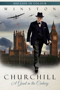 Winston Churchill: A Giant in the Century - Poster / Capa / Cartaz - Oficial 1