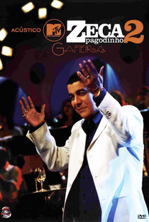 Acústico MTV - Zeca Pagodinho 2 - Gafieira - Poster / Capa / Cartaz - Oficial 1