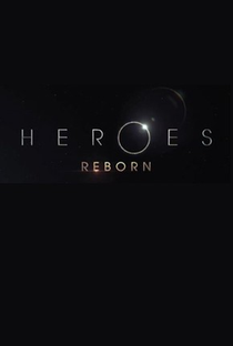 Heroes Reborn - Poster / Capa / Cartaz - Oficial 3