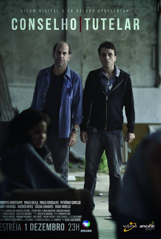 Poster 2 de Série Conselho Tutelar (2014)