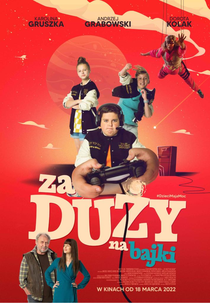 Crescer Não é Brincadeira (Za Duzy na Bajki)