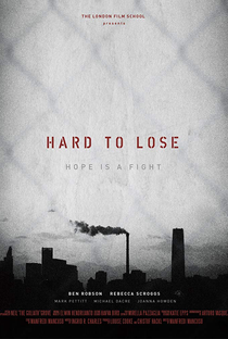 Hard to Lose - Poster / Capa / Cartaz - Oficial 1