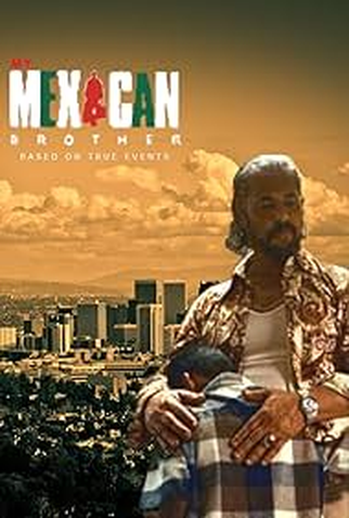 Poster 1 de Filme My Mexican Brother (2026)