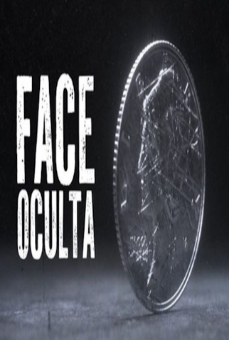 Poster 1 de Série Face Oculta (1ª Temporada) (2023)