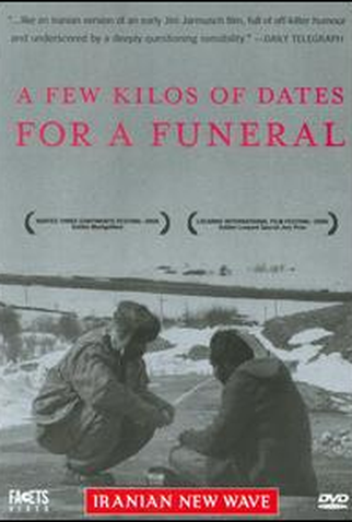Poster 1 de Filme A Few Kilos of Dates for a Funeral (2006)