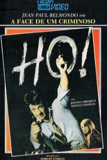 Ho! A Face de um Criminoso (Ho!)