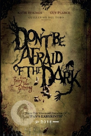Poster 2 de Filme Não Tenha Medo Do Escuro (2010)