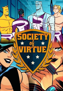 Sociedade da Virtude (3ª Temporada) (Society of Virtue (3ª Temporada))