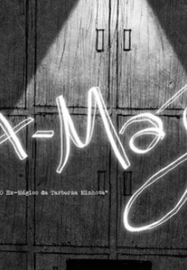O Ex-Mágico da Taberna Minhota (O Ex-Mágico da Taberna Minhota)