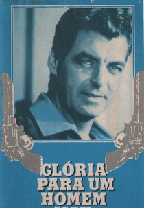 Glória Para um Homem Mau (Death Valley Days: Three Minutes to Eternity)