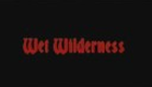 Wet Wilderness (1975)