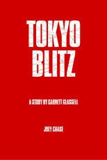 Tokyo Blitz (Tokyo Blitz)