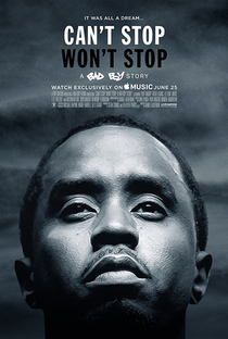 Can't Stop, Won't Stop: A Bad Boy Story - Poster / Capa / Cartaz - Oficial 1
