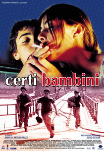 Certi bambini (Certi bambini)