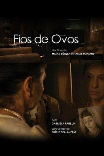 Poster de Filme Fios de Ovos (2011)