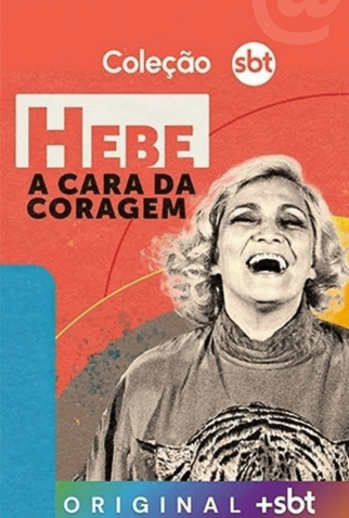 Poster 1 de Série Hebe: A Cara da Coragem (2024)